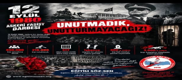 12 EYLÜL ASKERİ FAŞİST DARBESİ!
