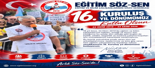 SENDİKAMIZIN 16.YIL DÖNÜMÜ KUTLU OLSUN!